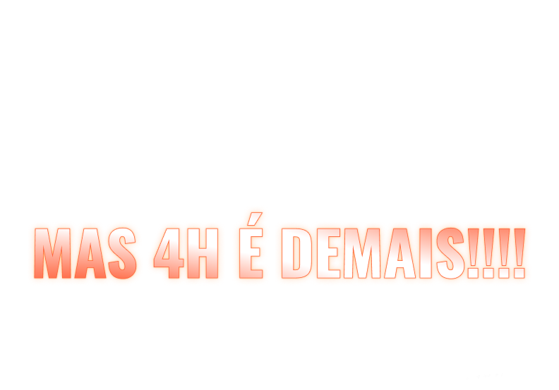 qual a tua desculpa agora? Pra você aproveitar muito mais, nosso tempo de permanência aumentou! 2 horas > 3 horas